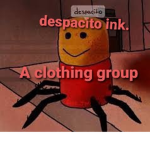 Despacito Inc..
