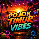 [Free Title & vip] POJOK TIMUR VIBES