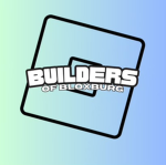 -Builders of Bloxburg-