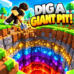 Dig a Giant Pit!