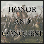 Honor and Conquest