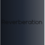 The Reverberation
