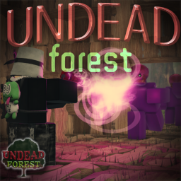 Undead Forest Testing
