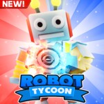 [NEW!] Robot Tycoon