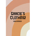 Gracie's Clothes!
