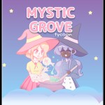 Mystic Grove Tycoon