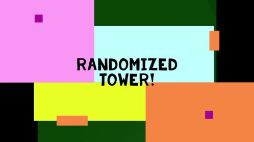 Randomized tower