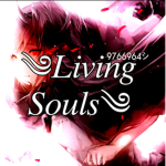 彡Living Souls