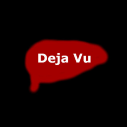 Deja Vu