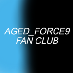 aged_force9 Fan Club