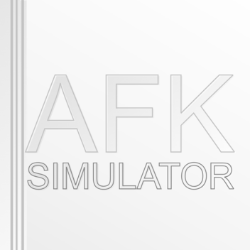 AFK Simulator