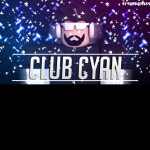 ~Club Cyan~ -SOLD TO CiAxe-