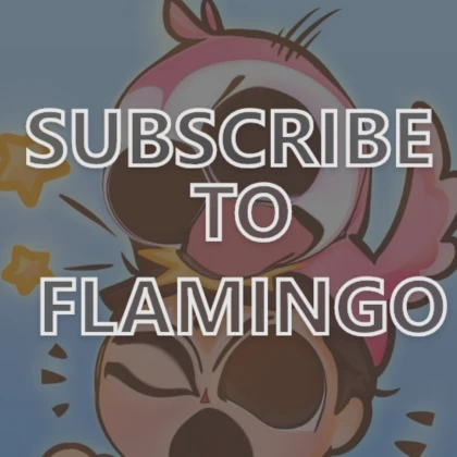 Sub to Flamingo