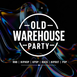 OLD WAREHOUSE PARTY