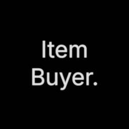 Item buyer.