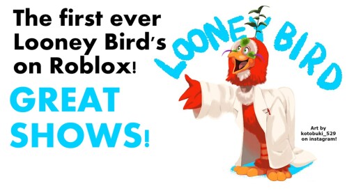 Looney Bird's Orlando, FL (CLASSIC)
