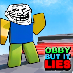 🎁 Obby But It Lies [NEW]