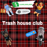 Trash house squad