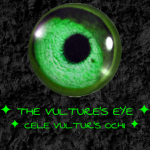 THE VULTURE'S EYE \|/ CELE VULTUR'S OCHI