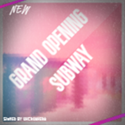 Subway [GRAND OPENING] [BETA]
