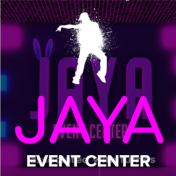  🌌  J A Y A • Event Center  🌌 