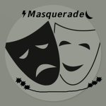 Masquerade~