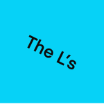 The L’s