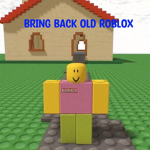 Bring back old Roblox again