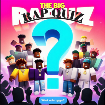 [NEW]THE BIG RAP QUIZ🎶