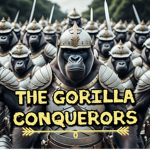 The Gorilla Conquerors