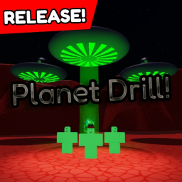 [RELEASE!] Planet Drill🪐