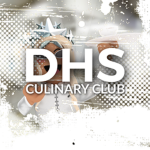 DHS: Culinary Club