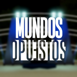 [RWG] Mundos Opuestos