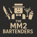 The MM2 Bartenders