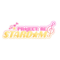 Project Re: STARDOM!
