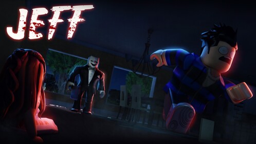 🔪 JEFF [CHAPTER 4]