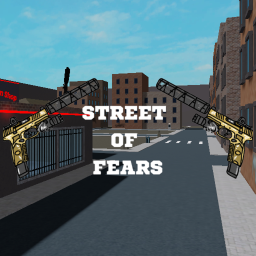 Streets of Fear [WIP]