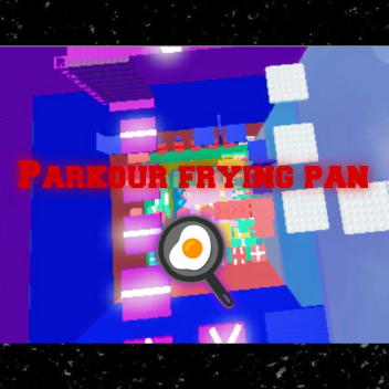 باركور الطاسه_Parkour frying pan 