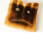 Burrnt Toast