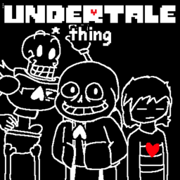 Undertale Thing