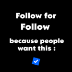 F4F | Follow for Follow!