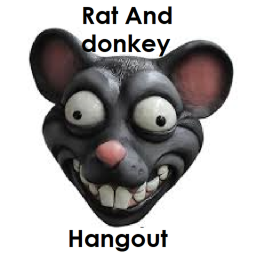 Rats And Donkeys Hangout