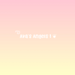 -+Ava's Angel's+-