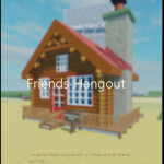 Friends Hangout