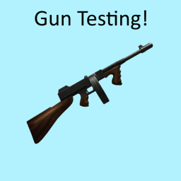 Gun Testing