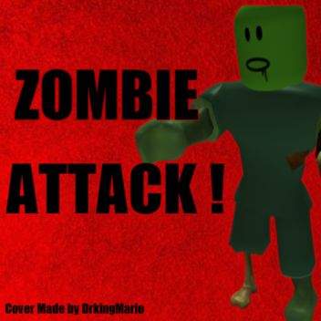 Zombie Attack! 