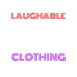 Laughable Clothing