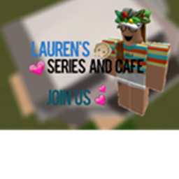 Lauren's Series Cafe! Application Center!