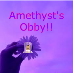 Amethyst's Obby!!