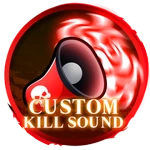Custom Kill Sound